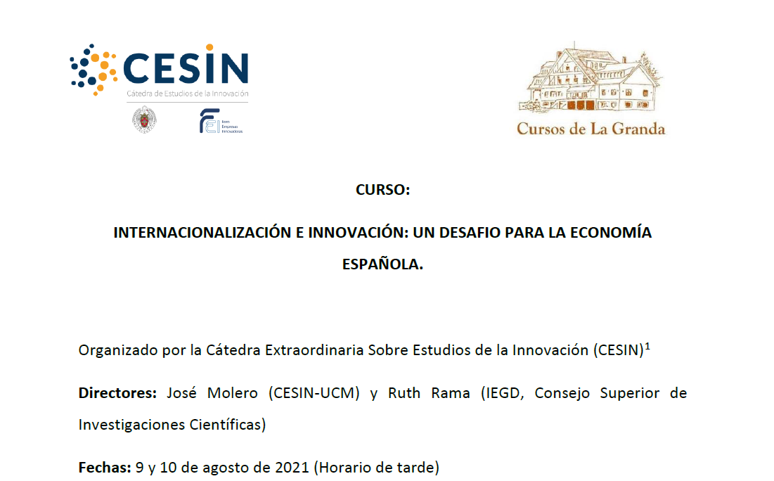  LA GRANDA-CESIN SUMMER COURSE Organized by the ICEI Chair of Innovation Studies